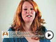 4 KERRY D: Consultant Forensic Psychologist