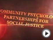 Community Psychology: Partnerships for Social Justice