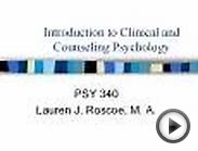 Introduction to Clinical and Counseling Psychology PSY 34