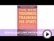The New Toughness Training for Sports: Mental Emotional